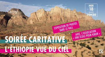 Soirée Caritative : L'Ethiopie vue du ciel