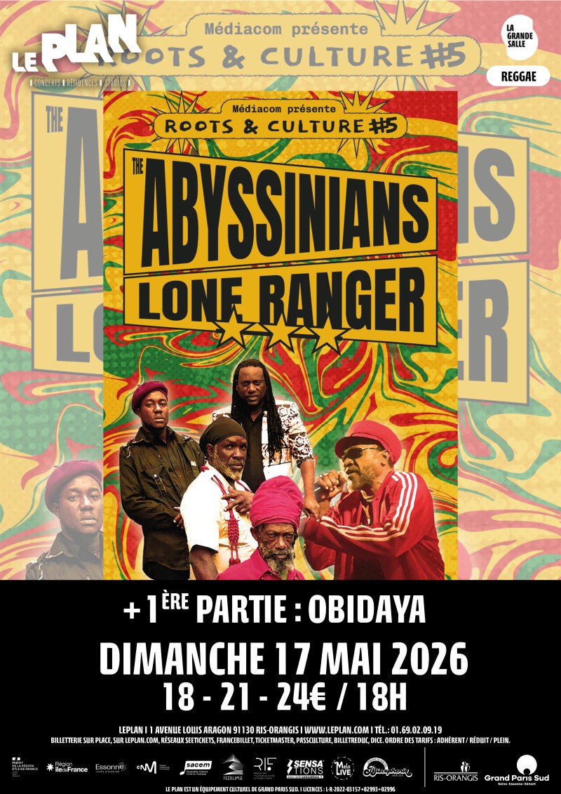 ROOTS & CULTURE #5 : The Abyssinians + Lone Ranger + 1ère partie : Obidaya