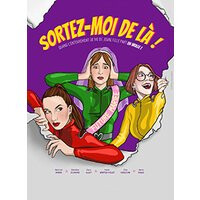 Sortez-moi de la