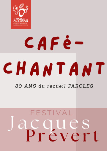 Café-chantant Paroles de Prévert