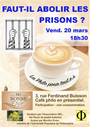 La Philo pour tout.e.s : Faut-il abolir les prisons ?