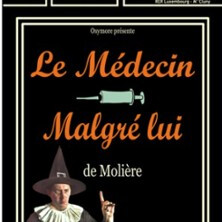 Le Médecin Malgré Lui - Comédie Saint Michel, Paris