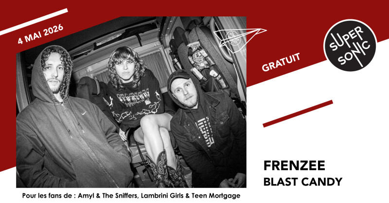 Frenzee • Amantique • Blast Candy