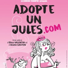 Adopte un Jules.com - Comédie de la Roseraie, Toulouse