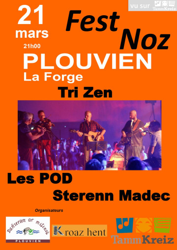 Fest-Noz: Tri Zen, Les POD, Sterenn Madec