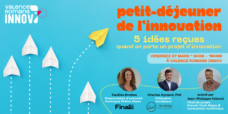 Petit-déjeuner de l'innovation : 5 idées reçues quand on porte un projet d'innovation