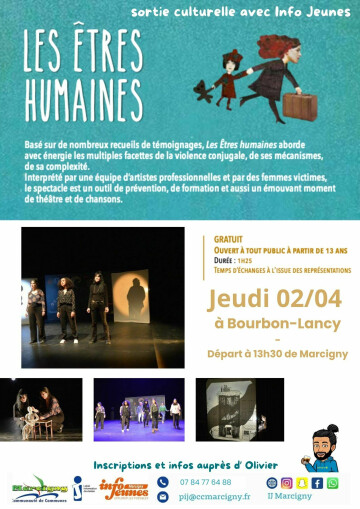 Sortie Culturelle "Les êtres humaines" à Bourbon-Lancy