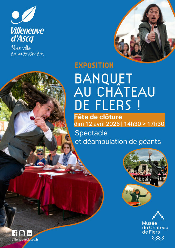 Fête de clôture - Exposition Banquet au Château de Flers