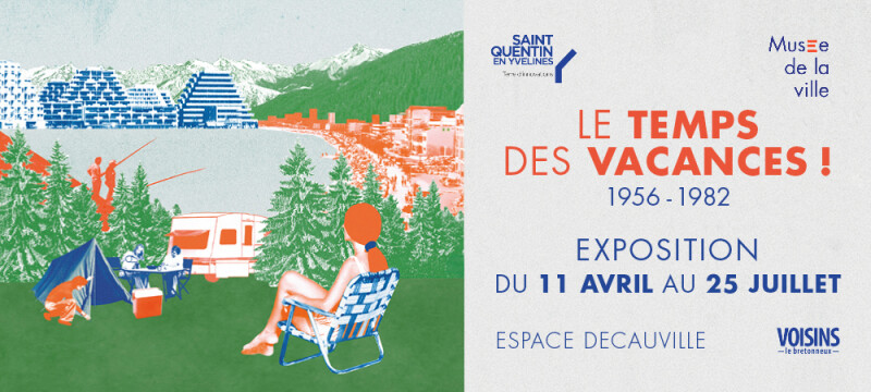 Exposition : Le temps des vacances (1956 - 1982)