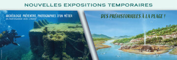 Nouvelles expositions temporaires au Musée