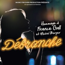 Débranche - Hommage à F.Gall & M.Berger