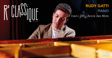 Concert R'Classique - Rudy Gatti - Pianiste