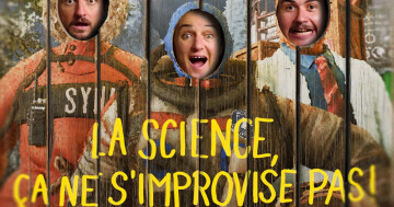 La science, ça ne s’improvise pas !