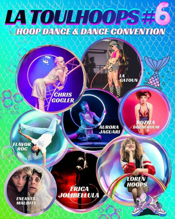 La ToulHoops Cabaret Spectacle & Hoop Dance Party