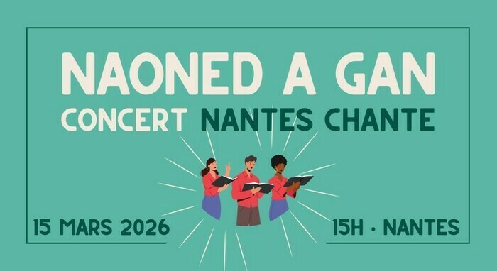 Naoned a gan - Concert de chorales bretonnes