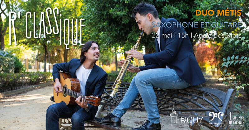 Concert R'Classique - Duo Métis