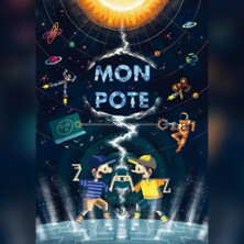 Mon Pote - Acte 2 Théâtre, Lyon