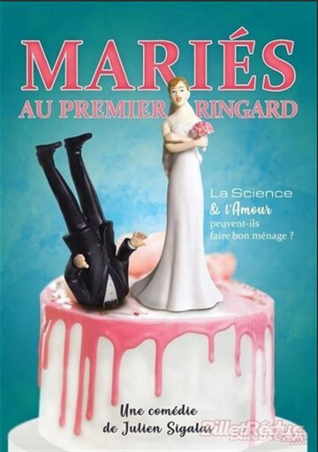 Mariés au premier ringard