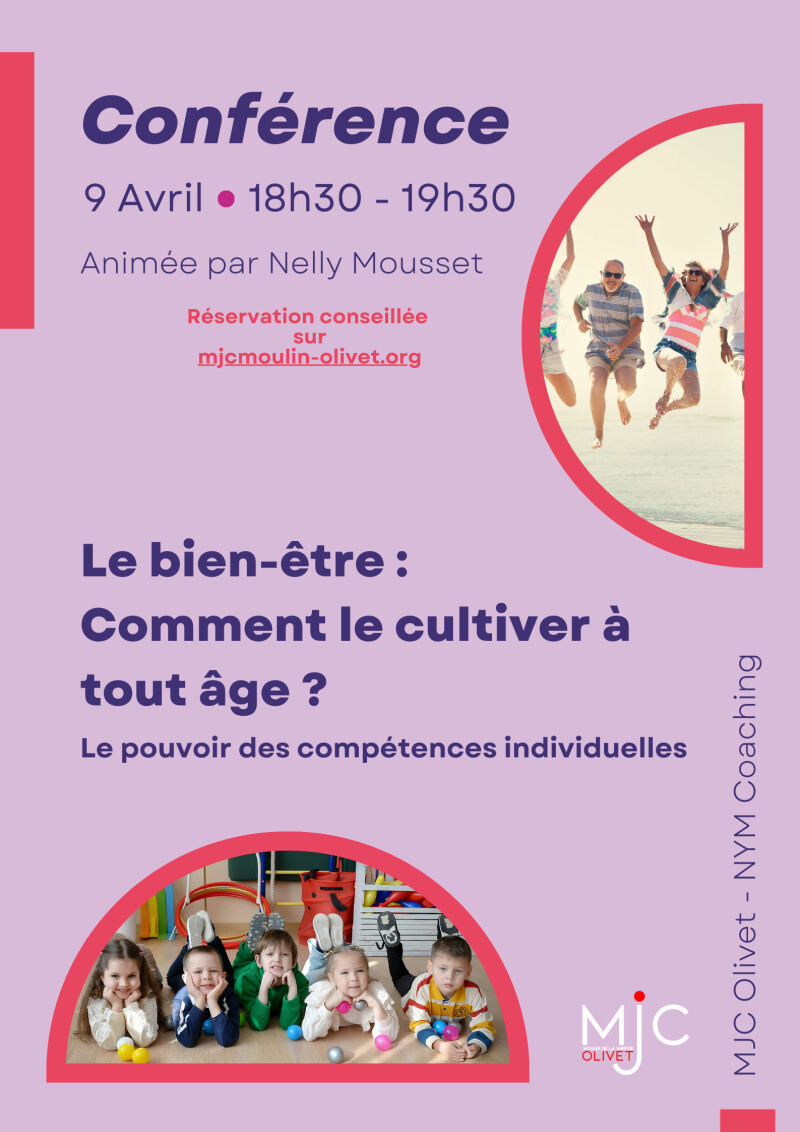 Conférence : Le bien-être, comment le cultiver à tout âge + 3 ateliers pour tous les âges (parent/enfant, 11-18 ans et adultes)