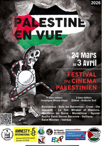 FESTIVAL PALESTINE EN VUE en Sud Drôme - Sud Ardèche - Enclave des Papes