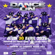 Dance On -  Théâtre du Gymnase Marie Bell, Paris