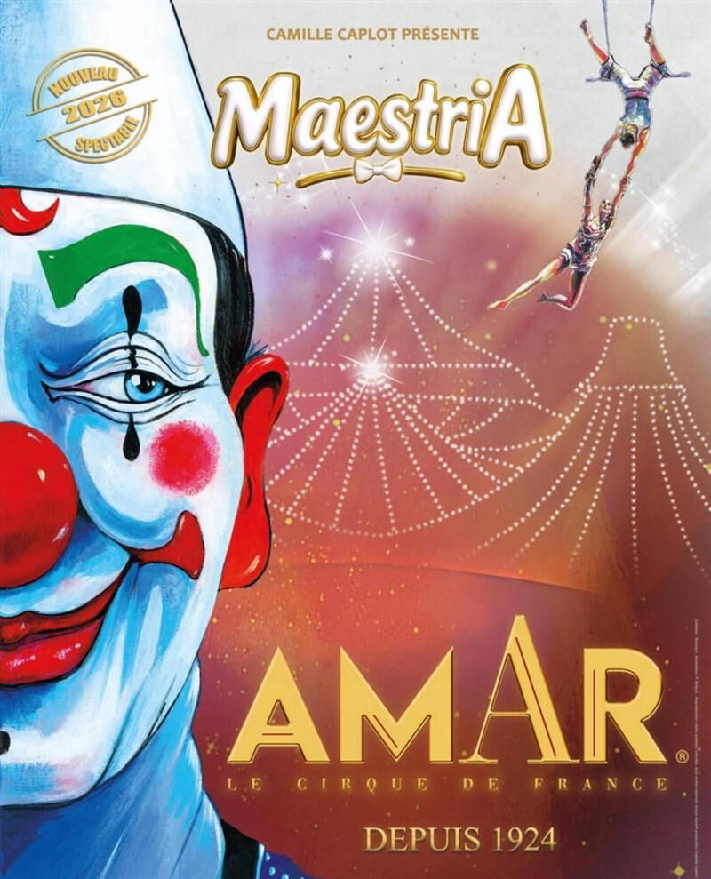 Le Cirque Amar présente sa nouvelle création : Maestria