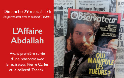 Projection du film "L'AFFAIRE ABDALLAH" de Pierre CARLES