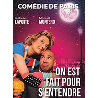 On est fait pour s'entendre