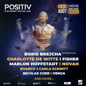 POSITIV Electronic Festival - Pass 2 jours Vendredi / Samedi