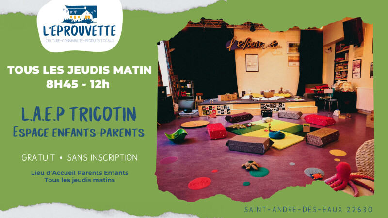 Lieu d'Accueil Enfants Parents à L'Éprouvette