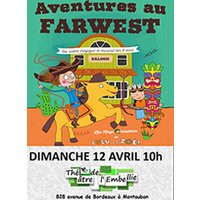 Aventures au farwest