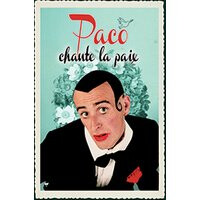Paco chante la paix