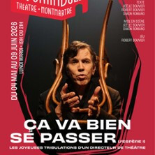 Ca va bien se Passer (J'espère !) - Le Funambule-Montmartre, Paris
