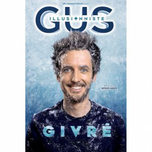 GUS ILLUSIONNISTE "GIVRÉ"