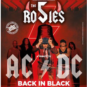THE 5 ROSIES - TRIBUTE TO AC/DC