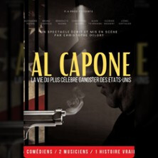 Al Capone - Théâtre les 3 Clés, Paris