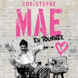 CHRISTOPHE MAE