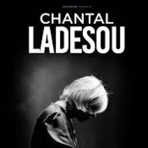 CHANTAL LADESOU "ICONIQUE"