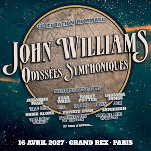 JOHN WILLIAMS - ODYSSÉES SYMPHONIQUES