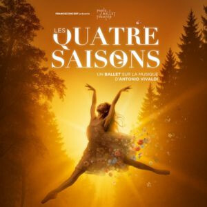 LES QUATRE SAISONS - BALLET