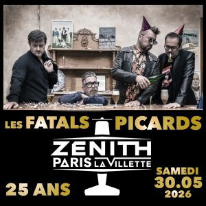 LES FATALS PICARDS