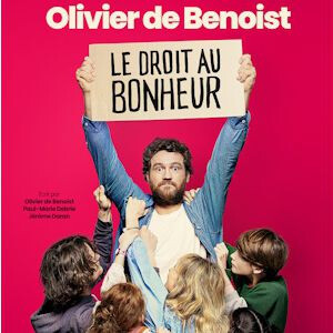OLIVIER DE BENOIST - LE DROIT AU BONHEUR