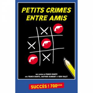 Petits crimes entre amis