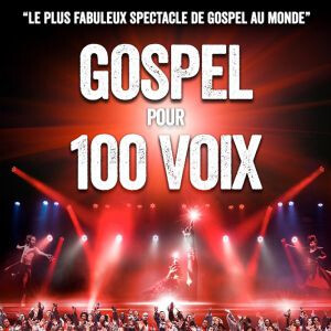 GOSPEL POUR 100 VOIX