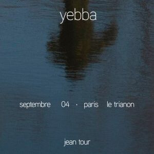 [Complet] YEBBA