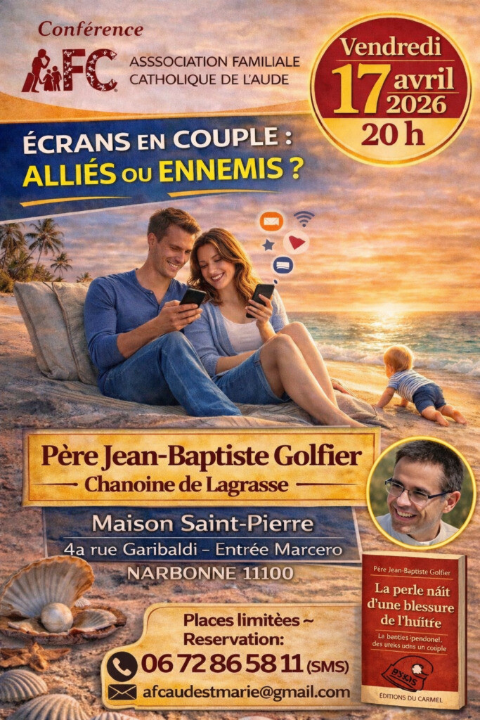 Écrans en couple : alliés ou ennemis ? Une conférence de l’Association Familiale Catholique de l’Aude.