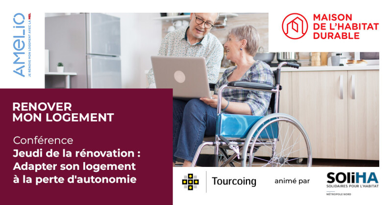 Les Jeudis de la Rénovation : adapter son logement à la perte d'autonomie