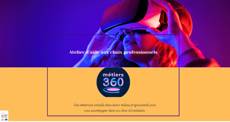 ERIP de Dax - Atelier d'aide à l'orientation - Métiers 360° - 04/26