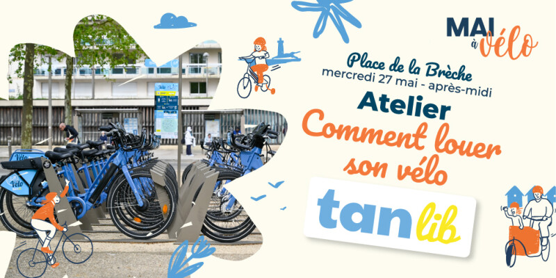Atelier : Comment louer son vélo Tanlib ?