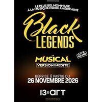 Black legends, le musical